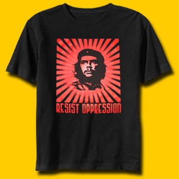 Che Resist Oppression T-Shirt