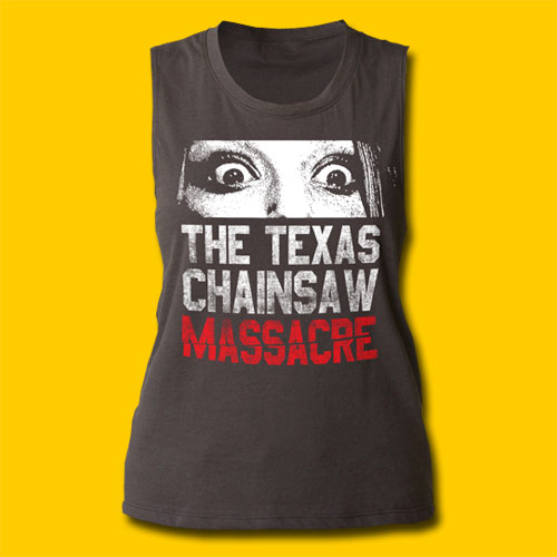 The Texas Chain Saw Massacre Don't Look Now Girls Muscle Tank